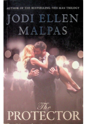 The Protector - Jodi Ellen Malpas - książka  wyd. 2016