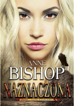 Naznaczona - Anne Bishop - książka fantasy wyd. 2016