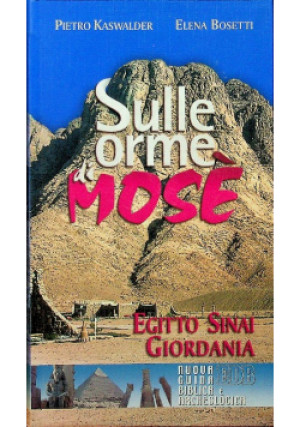 Sulle orme di Mose - książka  wyd. 2000