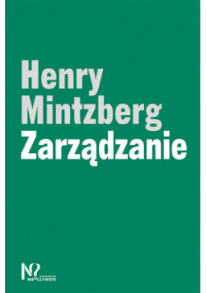 Zarządzanie - Henry Mintzberg - książka  wyd. 2021