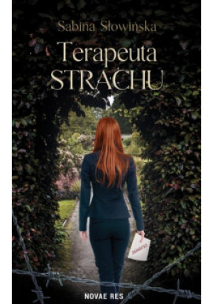 Terapeuta strachu - Sabina Słowińska - książka  wyd. 2022