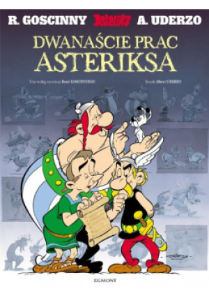 Dwanaście prac Asteriksa - Rene Goscinny - książka  wyd. 2020