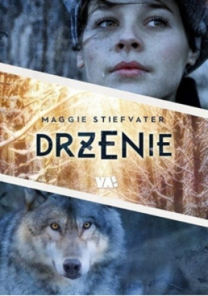 Drżenie - Maggie Stiefvater - książka fantasy wyd. 2016