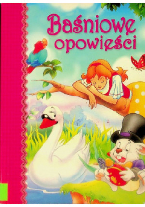 Baśniowe opowieści - książka  wyd. 2014