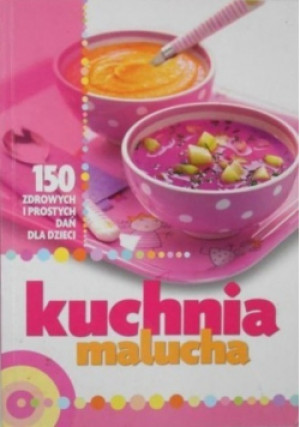 Kuchnia malucha - Magda Rodak - książka  wyd. 2010