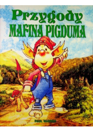 Przygody Mafina Pigduma - Paul Warren - książka  wyd. 1999