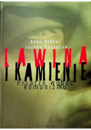 Lawina i kamienie - Joanna Szczęsna - książka  wyd. 2006