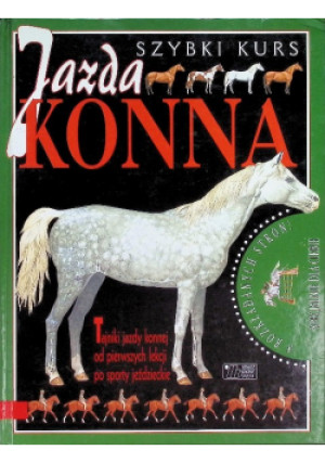 Szybki kurs Jazda konna - Jane Parker - książka  wyd. 1997