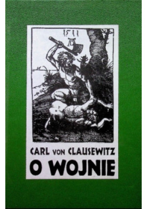 O wojnie - Carl von Clausewitz - książka historyczna wyd. 1995