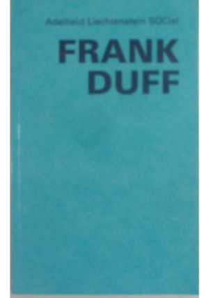 Frank Duff - Adelheid Liechtenstein - książka  wyd. 1997