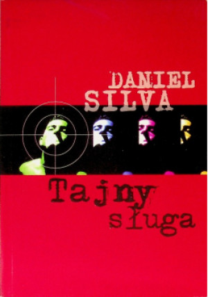 Tajny sługa - Daniel Silva - książka  wyd. 2008