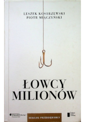 Łowcy milionów - Leszek Kostrzewski - książka  wyd. 2012