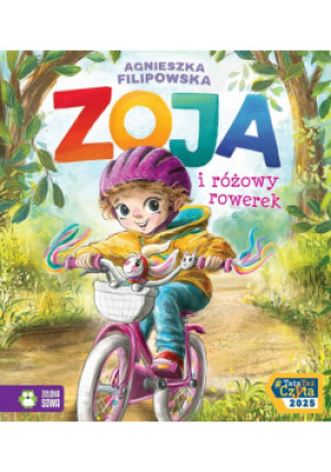Zoja i różowy rowerek. Zoja - Agnieszka Filipowska - książka  wyd. 2025