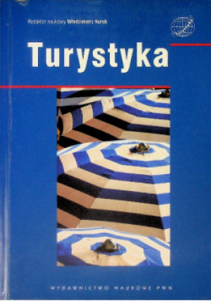 Turystyka - Włodzimierz Kurek - książka  wyd. 2008