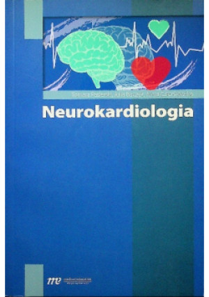 Neurokardiologia - Tomasz Pasierski, Anna Członkowska, Julia Buczek - książka  wyd. 2013