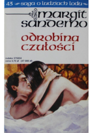 Odrobina czułości - Margit Sandemo - książka fantasy wyd. 1995