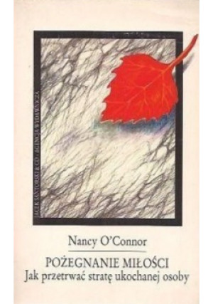 Pożegnanie miłości - Nancy O Connor - książka  wyd. 1994