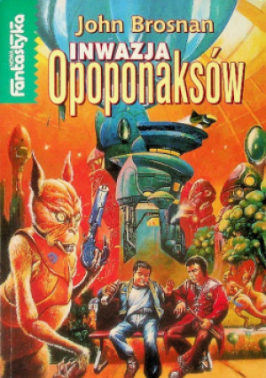 Inwazja Opoponaksów - John Brosnan - książka  wyd. 1997