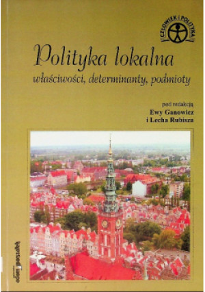 Polityka lokalna - książka  wyd. 2008