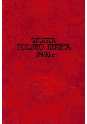 Wojna polsko ruska - A. K. Puzyrewski (opr.) - książka historyczna wyd. 1988