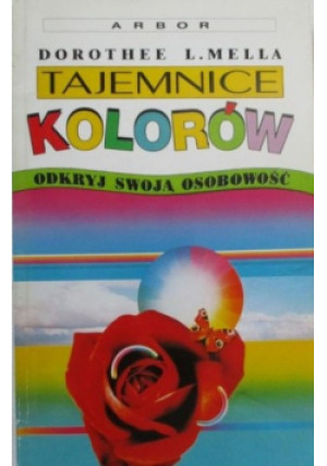 Tajemnice kolorów - Dorothee L. Mella - książka  wyd. 1992