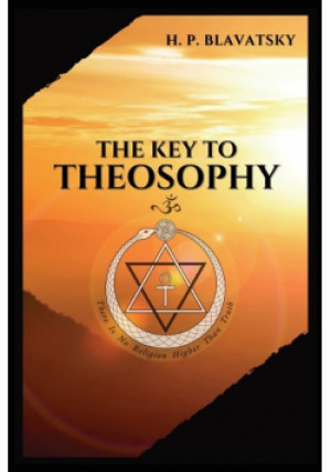 The Key to theosophy - H. P. Blavatsky - książka  wyd. 2020
