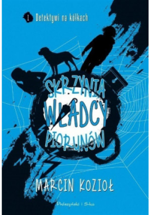 Skrzynia władcy piorunów - Marcin Kozioł - książka  wyd. 2017