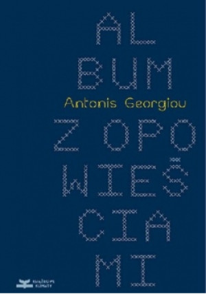 Album z opowieściami - Antonis Georgiou - książka  wyd. 2021