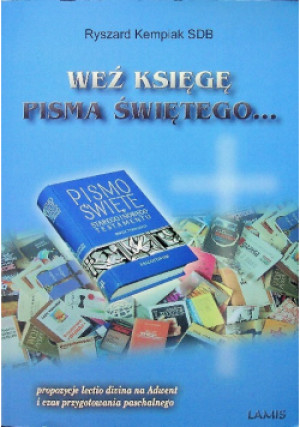 Weź księgę Pisma Świętego - Ryszard Kempiak - książka  wyd. 2003