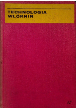 Technologia włóknin - Zbigniew Szałkowski - książka  wyd. 1971