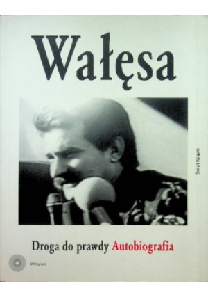 Droga do prawdy  Autobiografia - Lech Wałęsa - książka  wyd. 2008