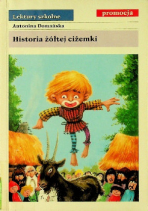 Historia żółtej ciżemki - Antonina Domańska - książka  wyd. 2001