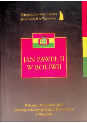 Jan Paweł II w Boliwii - Zdzisław Struzik - książka  wyd. 2013