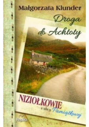 Droga do Achtoty - Małgorzata Klunder - książka  wyd. 2015