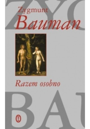 Razem osobno - Zygmunt Bauman - książka  wyd. 2003