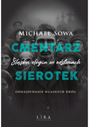 Cmentarz sierotek - Michael Sowa - książka  wyd. 2023