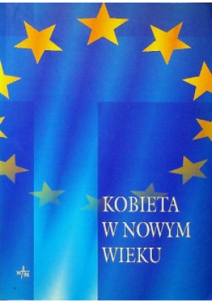 Kobieta w nowym wieku - Jacek Bolewski - książka  wyd. 2001