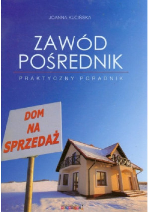 Zawód pośrednik - Joanna Kucińska - książka  wyd. 2013