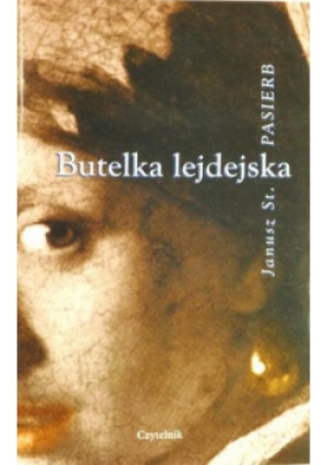 Butelka lejdejska - Janusz Pasierb - książka  wyd. 1995