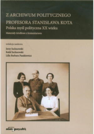 Z archiwum politycznego profesora Stanisława Kota - Praca Zbiorowa - książka  wyd. 2013