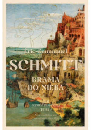 Brama do nieba - Eric-Emmanuel Schmitt - książka historyczna wyd. 2023