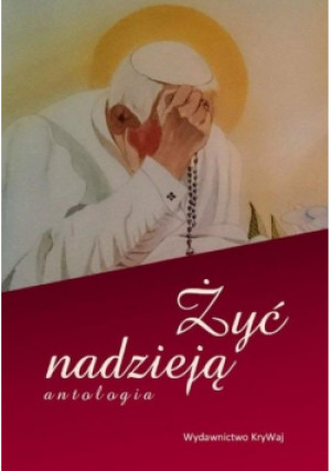 Żyć nadzieją - książka  wyd. 2020
