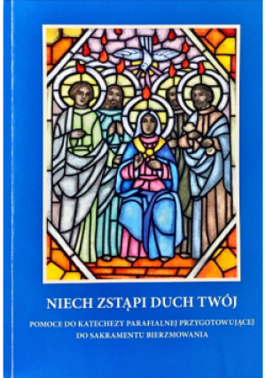 Niech zstąpi Duch Twój - Praca Zbiorowa - książka  wyd. 2015