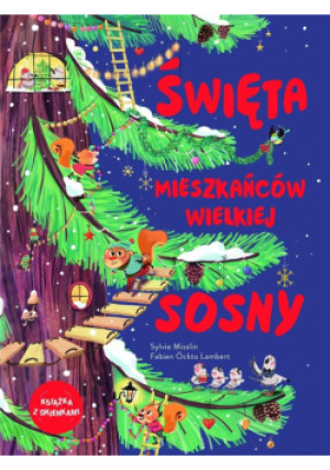 Święta mieszkańców wielkiej sosny - książka  wyd. 2024