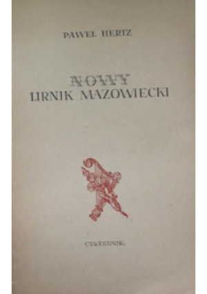 Nowy lirnik mazowiecki - Paweł Hertz - książka  wyd. 1965