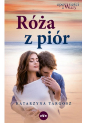 Róża z piór - Katarzyna Targosz - książka