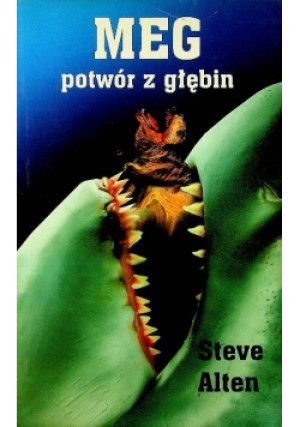 Meg potwór z głębi - Steve Alten - książka fantasy wyd. 2000