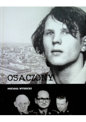 Osaczony - Michał Wysocki - książka historyczna wyd. 2019