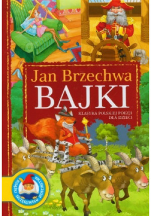 Brzechwa Bajki - Jan Brzechwa - książka  wyd. 2009