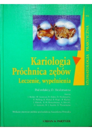 Kariologia Próchnica zębów - D. Heidemann - książka  wyd. 2001